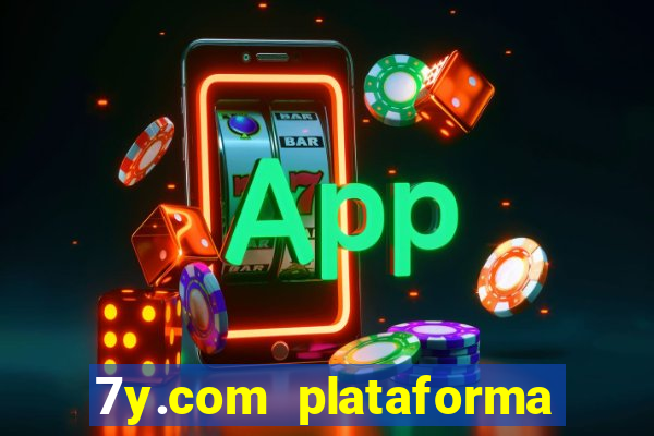 7y.com plataforma de jogos